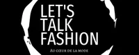 Let’s talk Fashion